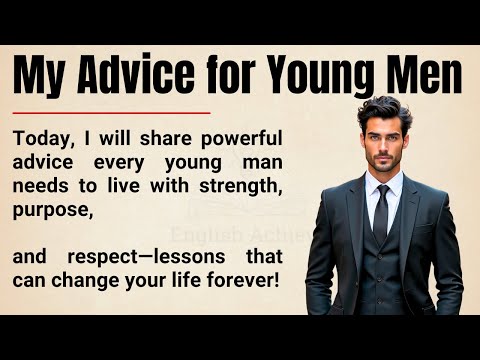 My Advice to Young Men 💪|| How to Build Strength, Discipline & Purpose in Life || English Achieve ✅