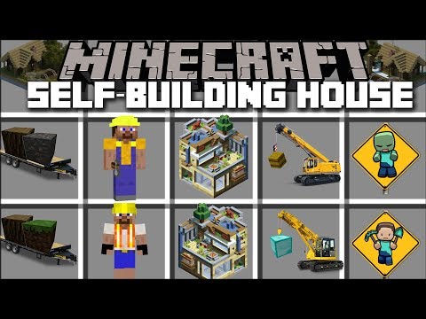 Minecraft SELF BUILDING HOUSE MOD / BECOME A CONSTRUCTION WORKER!! Minecraft