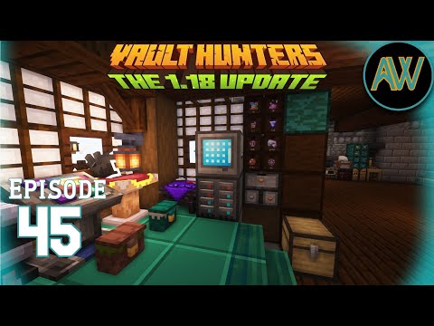 Time to Refine our Storage - Vault Hunters 1.18 Ep. 45