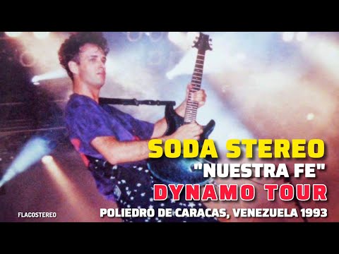 Soda Stereo - Nuestra Fe (inédito) - Dynamo Tour Caracas 13.02.1993