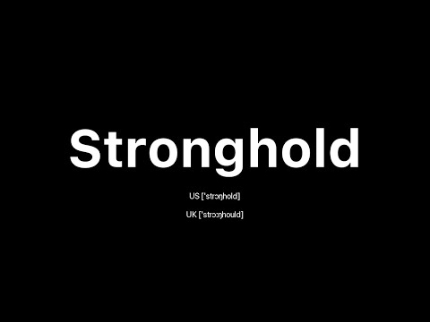 How to Pronounce Stronghold: 🇺🇸 American English vs. 🇬🇧 British English