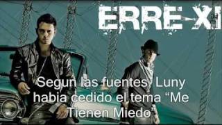 Erre Xi Se Separa problemas Con Luny &amp; Aventura &amp; Con el tema &quot;Me tiene miedo&quot;