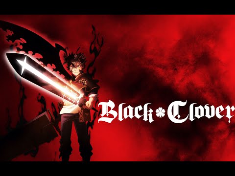 Black Clover - The Nights