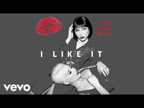 Video thumbnail for I Like It (Mute Choir Remix)