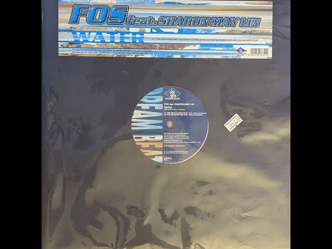 FOS ft Sharon May Lin - Water (Vocal Mix)