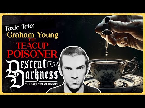 Graham Young - The Teacup Poisoner | The TOTAL Toxic Tale! #serialkillerdocumentary