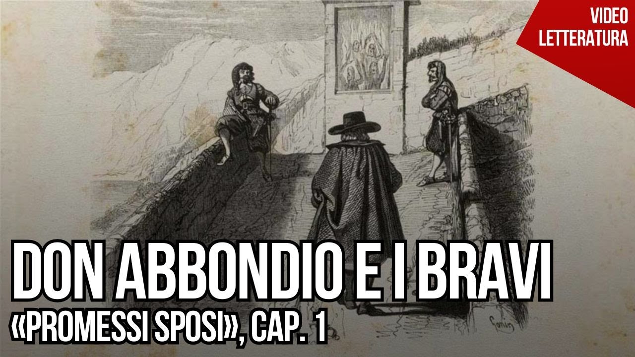 Don Abbondio e i bravi - Promessi sposi, 1