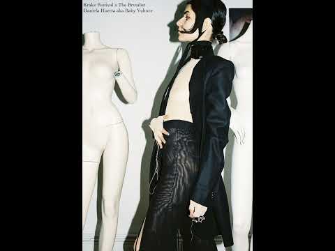 Krake Festival x The Brvtalist: Daniela Huerta (aka Baby Vulture)