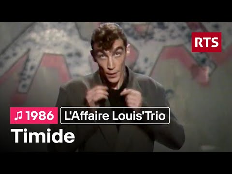 L'Affaire Louis'Trio - Timide (1986)