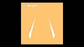 Crystal Night - Lost Highway (2014)