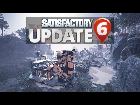 STARTER BASE - Satisfactory Update 6 - S3E1