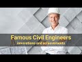 Famous Civil Engineers Of The World