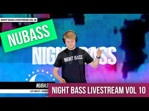 NuBass - Live @ Night Bass Livestream Vol 10 (March 25, 2021)