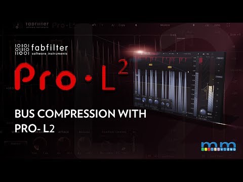 MMTV: FabFilter Pro-L 2 Bus Compression | Eric Burgess