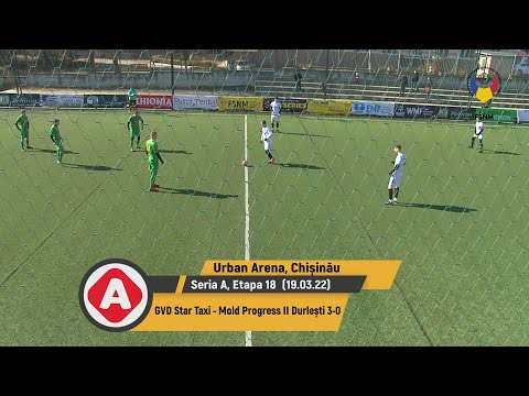 (Goluri) GVD Star Taxi – Mold Progress II Durlești 3-0 (19.03.2022) Seria A, etapa 18