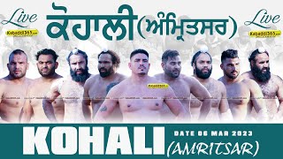 Kohali (Amritsar) Kabaddi Tournament 06 Mar 2023