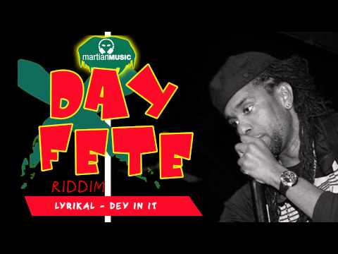2K15 SOCA: Lyrikal - Dey In It (Day Fete Riddim)
