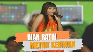 Download lagu Dian Ratih - METHIT KEKIWAN mp3