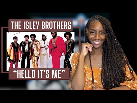 The Isley Brothers - Hello It's Me| REACTION 🔥🔥🔥