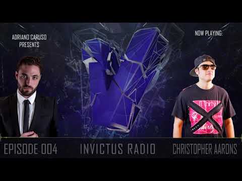 INVICTUS RADIO #004 - Guest Mix by CHRSTOPHER AARONS