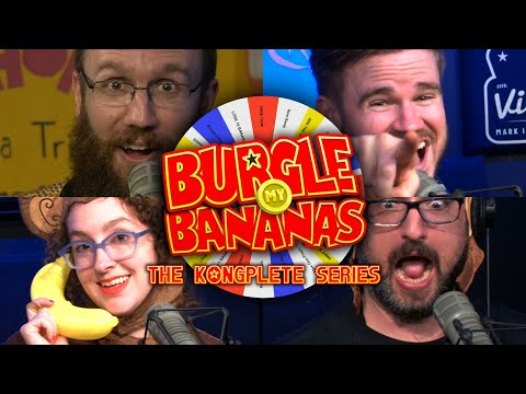 Burgle My Bananas: The Kongplete Series (Part 1)