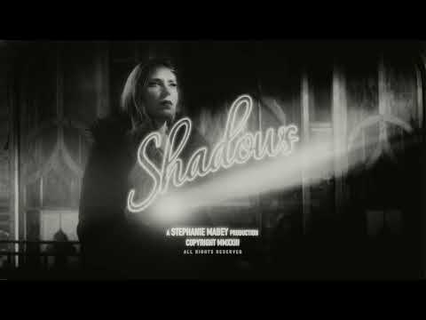 Stephanie Mabey - Shadows (Official Audio)