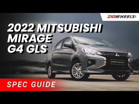 2022 Mitsubishi Mirage G4 GLS Spec Guide | Zigwheels.Ph