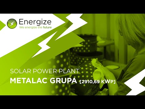 METALAC A.D. - 2910,69 kWp (Solar Power Plant) - Energize Serbia d.o.o