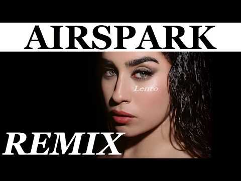 [REMIX] LAUREN JAUREGUI, TAINY - LENTO (AIRSPARK REMIX)
