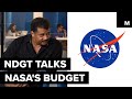 Neil deGrasse Tyson on NASA's budget