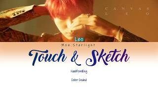 VIXX LEO - TOUCH AND SKETCH Han|Rom|Eng Color Coded Lyrics