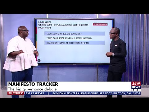 Manifesto Tracker: The Big Governance Debate| PM Express with Evans Mensah (23-10-24)