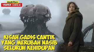 Download lagu Kisah Gadis Cantik Yang Mengubah Nasib Bumi Setelah Kehancuran | Alur Cerita Film VESPER ( 2022) mp3