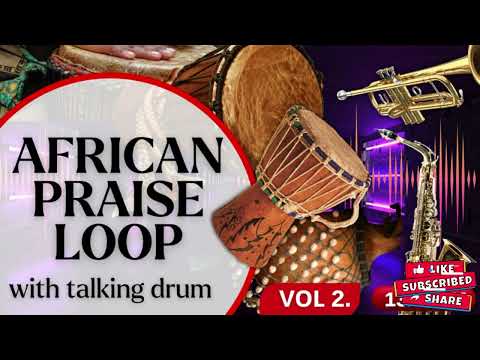 DYNAMIC AFRICAN PRAISE LOOP-CLICK TRACK @132 BPM