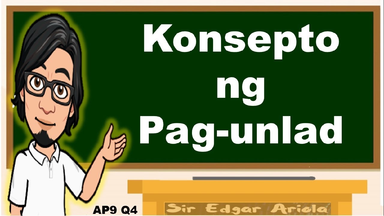 Konsepto ng Pag-unlad