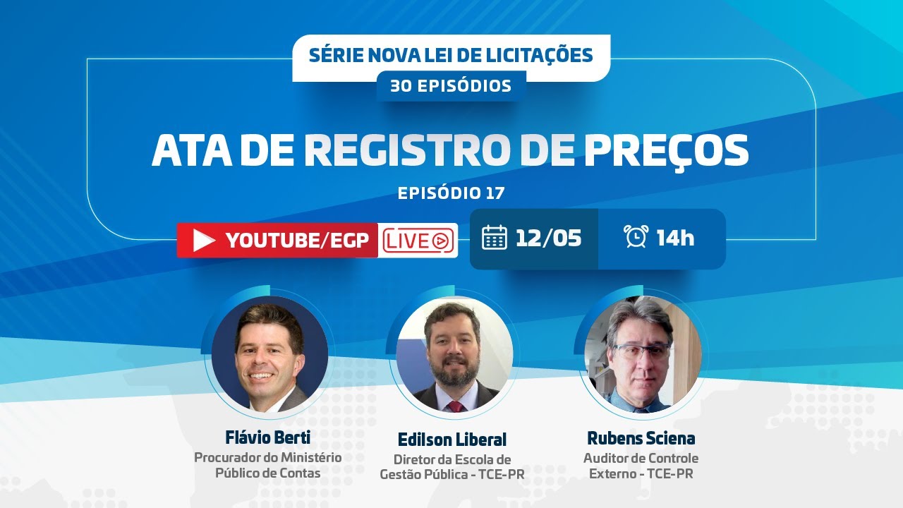 Nova Lei de Licitações | Episódio 17 | Ata de Registro de Preços