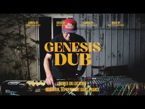 Genesis Dub - Roots Makers - Live Dub Mix