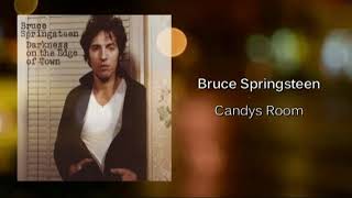Bruce Springsteen - Candy&#39;s Room