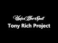 The Tony Rich Project - Under Her Spell