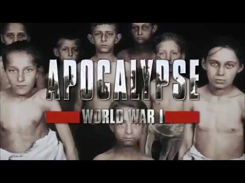 Apocalypse WWI / Part 4 of 5 "Rage"