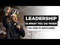 Leadership Is What You Do When No One Is Watching | Robin Sharma