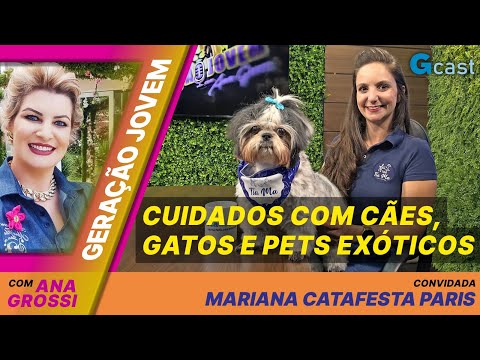 Cães, gatos e pets exóticos merecem cuidados profissionais | Geração Jovem #46