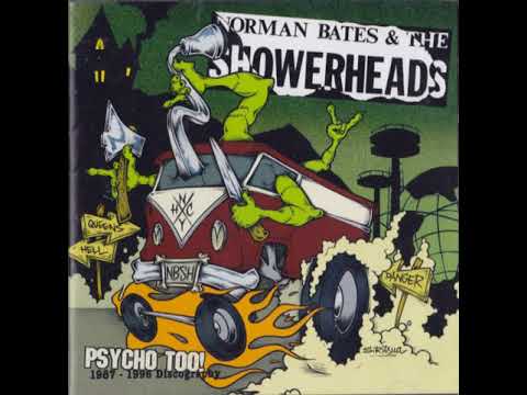 Norman Bates and the Showerheads Psycho Too 1987 1996 Discography