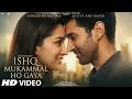 New Song 2026 New Hindi Song Ishq Mukammal Ho Gaya Shraddha Kapoor Aditya Roy New Song