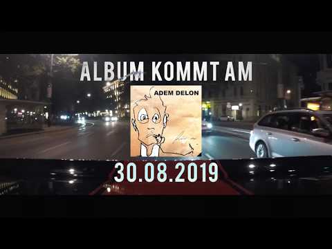 ADEM DELON - Mein Name ist (prod. by Jiggytown)