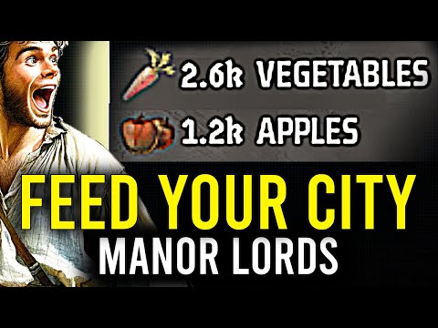 Manor Lords Guide: Best Way To Feed Your City