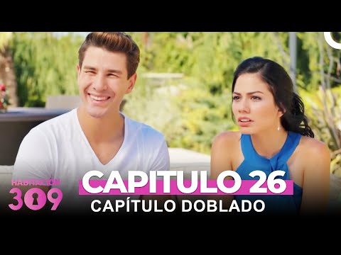 Habitación 309 Capítulo 26 (Capitulo Doblado)