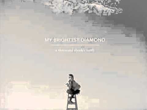 Inside A Boy - My Brightest Diamond - A Thousand Shark's Teeth