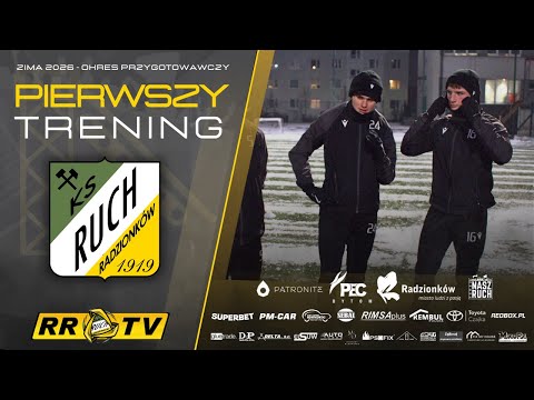 Ruch Radzionków rozpoczął okres przygotowawczy - zima 2026