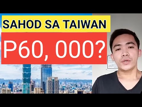 SALARY IN TAIWAN AS FACTORY WORKER 2019 | Sahod sa Taiwan 2019 Video